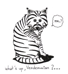 What\'s up, Vendemmian?